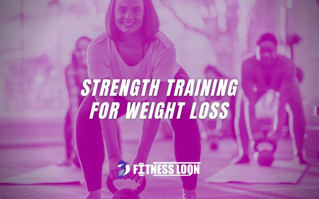 Strength Training for Weight Loss