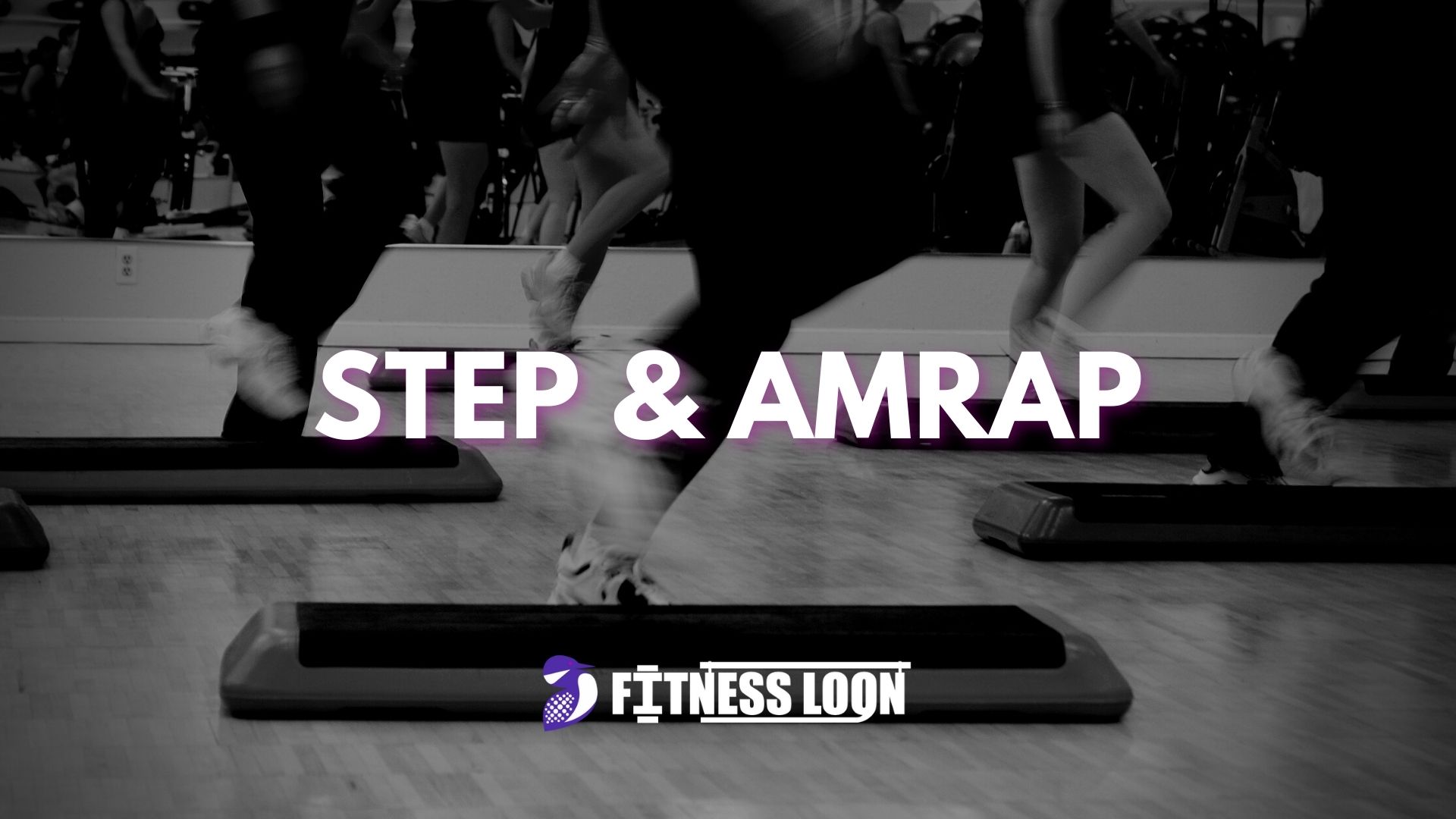 Step & AMRAP – Featured Image