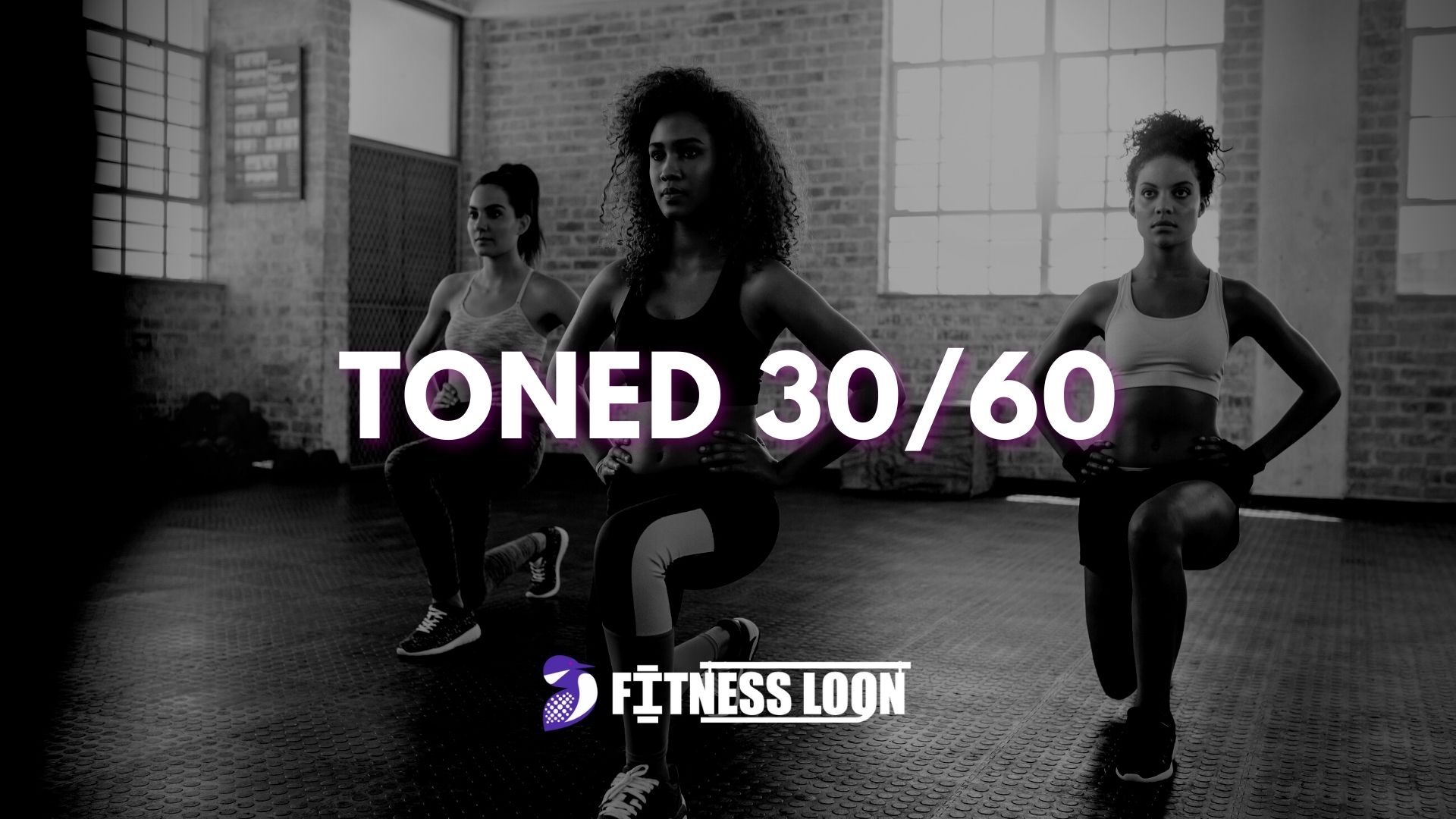Toned 30 / 60 – Featured Image